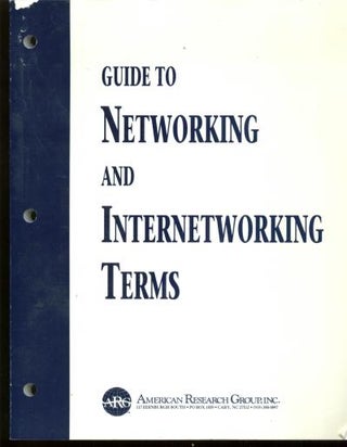 Item #B139 Guide to Networking and Internetworking Terms. Paul Simoneau, American Research...