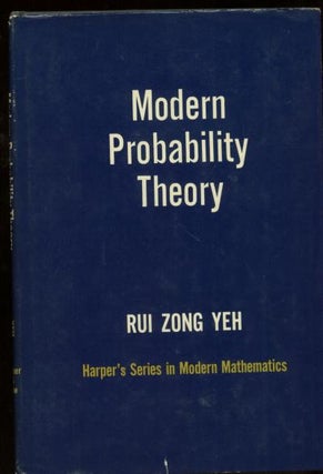 Item #B155 Modern Probability Theory. Rui Zong Yeh
