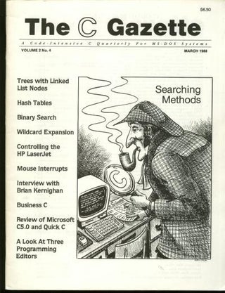 Item #B174 The C Gazette, volume 3 no. 4, March 1988; Interview with Brian Kernighan; a...