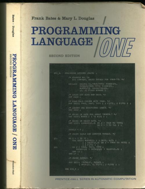 Item #B209 Programming Language/One, with structured programming; second edition. Frank Bates, Mary L. Douglas.