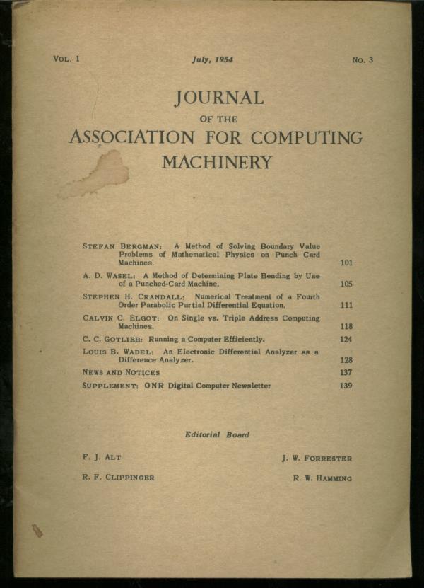 Item #B341 Journal of the Association for Computing Machinery, volume 1 no. 3, July 1954. FJ Alt, JW Forrester, RF CLippinger, RW Hamming.