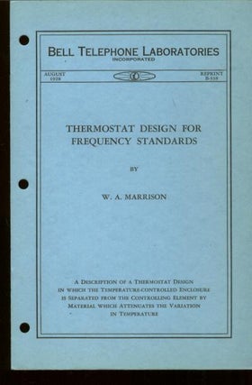 Item #B366 Thermostat Design for Frequency Standards, Bell Telephone Laboratories Monograph B-338...