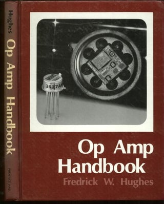 Item #B514 Op Amp Handbook. Fredrick Hughes