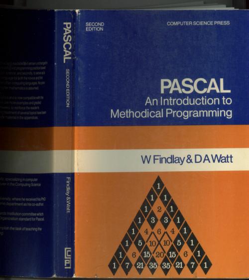 Item #B522 PASCAL, an introduction to Methodical Programming, second edition 2E. W. Findlay, D A. Watt.