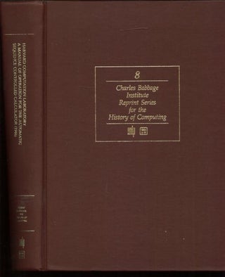 Item #B540 A Manual of Operation for the Automatic Sequence Controlled Calculator by the Harvard...