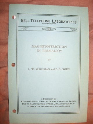 Item #B589 Magnetostriction in Permalloy; Bell Telephone Laboratories reprint B-201, August 1926....