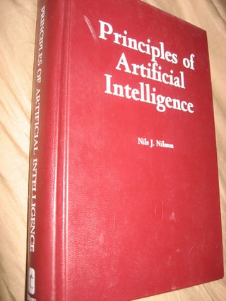 Item #B708 Principles of Artificial Intelligence. Nils Nilsson