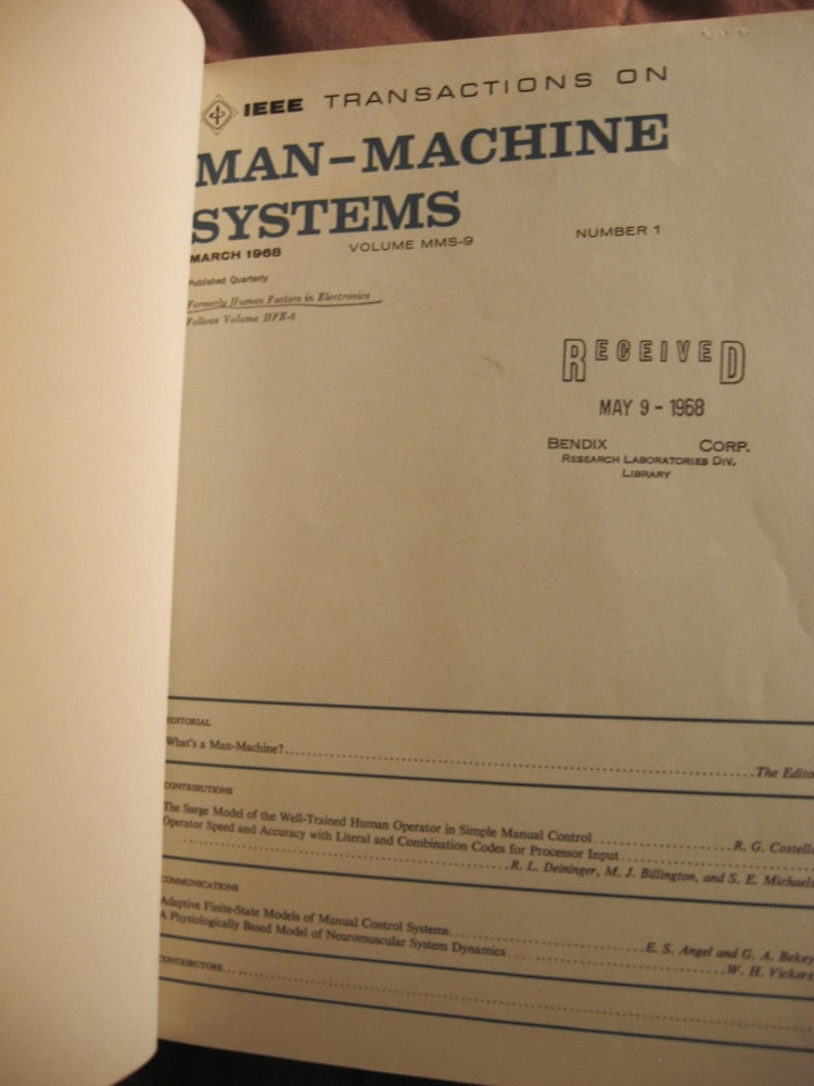 Item #B753 March 1968 through December 1970,INCOMPLETE RUN - bound volume of the Transactions (formerly Human Factors in Electronics). IEEE Transactions on Man-Machine Systems.