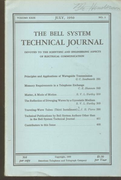 Item #C06211 Memory Requirements in a Telephone Exchange, in, The Bell System Technical Journal vol 29 no. 3 July 1950 Bell System. Claude Elwood Shannon.