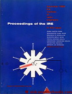 Item #C3061 Proceedings of the IRE December 1962 Volume 50, Number 12. Institute of Radio Engineers