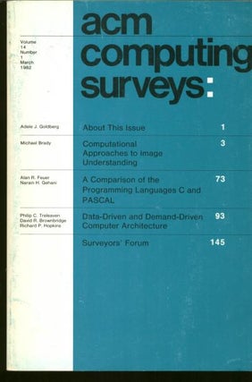 Item #C3136 ACM Computing Surveys volume 14 no 1 March 1982. Association of Computing Machinery, ACM