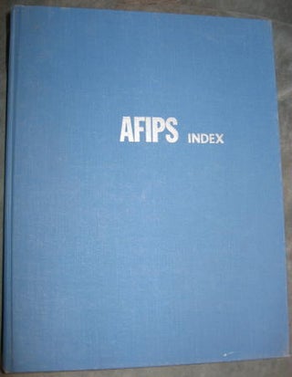 Item #C3148 AFIPS Index -- Consolidated Index conference proceedings Volumes 1 through 26, 1951 -...