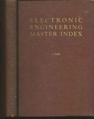Item #C3150 Electronic Engineering Master Index, July 1945 to December 1946. Frank Petraglia