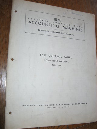Item #C4043 IBM Electric Punched Card Accounting Machines -- Customer Engineering Manual -- Test...
