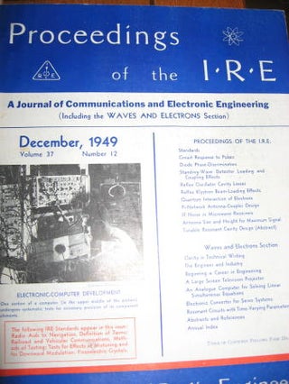 Item #C811031 Proceedings of the IRE volume 37 number 12, December 1949. I. R. E. Institute of...