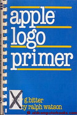 Item #CA3091 Apple Logo Primer. Gary G. Bitter, Nancy Ralph Watson