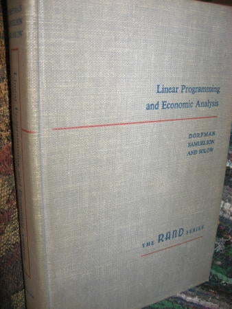 Item #M431 Linear Programming and Economic Analysis. Robert Dorfman, Paul Samuelson, RAND Corporation Robert M. Solow.