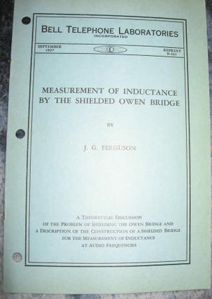 Item #M492 Measurement of Inductance by the Shielded Owen Bridge. J. G. Ferguson
