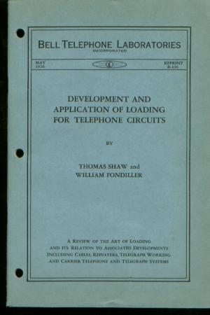 Item #M507 Development and Application of Loading for Telephone Circuits. Thomas Shaw, William Fondiller.