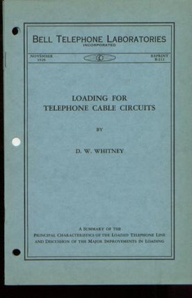 Item #M511 Loading for Telephone Cable Circuits, Bell Telephone Laboratories Monograph Reprint...