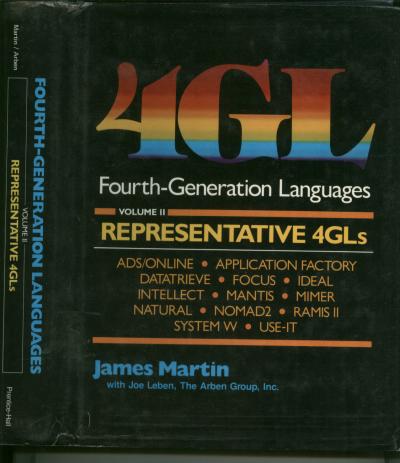 Item #M521 4GL Fourth-Generation Languages, volume II, Representative 4GLs. James Martin.