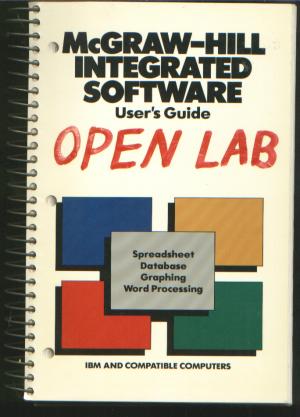 Item #M609 Open Lab user's guide, spreadsheet, database, graphing, word processing, IBM and compatible computers. McGraw hill integrated software series.