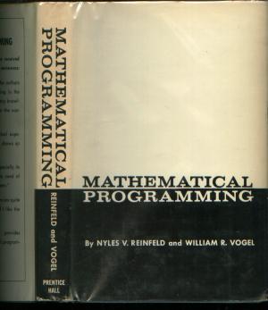 Item #M667 Mathematical Programming. Nyles Reinfeld, William Vogel