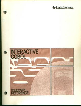 Item #M706 Interactive COBOL Programmer's Reference. Data General Corporation