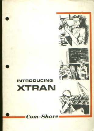 Item #M728 Introducing XTRAN. Com-Share