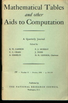 Item #M824 Mathematical Tables and Other Aids to Computation, IV number 32, October 1950. MTAC,...