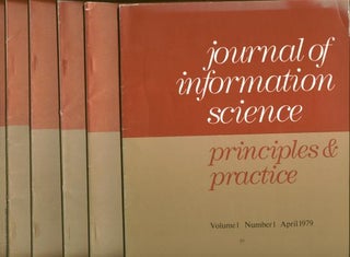 Item #M955 Journal of Information Science - principles & practice; first 6 issues, Volume 1...