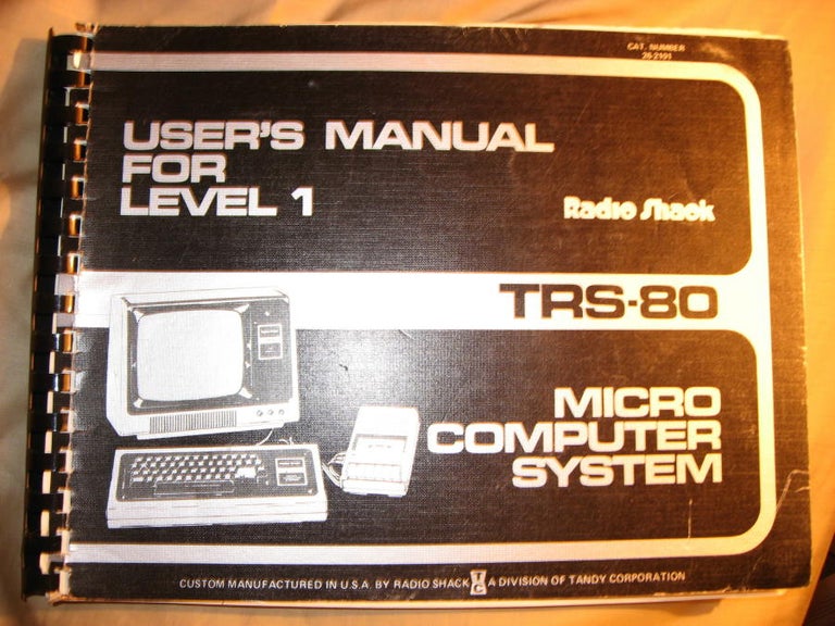 Item #R162 User's Manual for Level 1 -- TRS-80 Microcomputer System 1979. Radio Shack, David Lien.