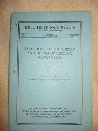 Item #R183 Extensions to the Theory and Design of Electric Wave Filters, Bell Telephone System...