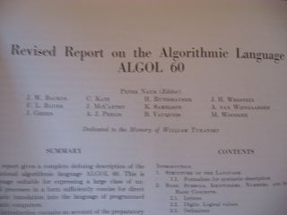 Report on the Algorithmic Language ALGOL 60, May 1960; PLUS Revised Report January 1960, in 2 issues of Communications of the ACM