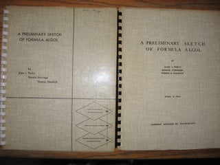 Item #R339 A Preliminary Sketch of Formula Algol (2 copies -- one, April 9, 1965; second, Revised...