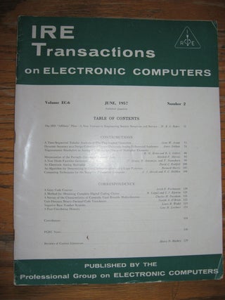 Item #R356 IRE Transactions on Electronic Computers, June 1957, volume EC-6 number 2. IRE