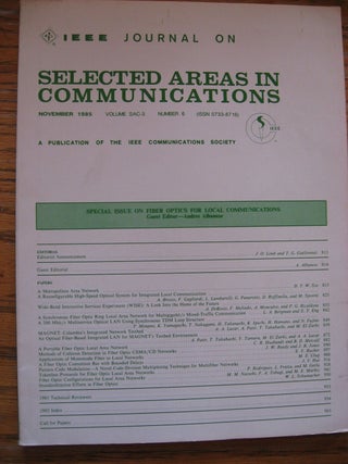 Item #R368 Special Issue on Fiber Optics for Local Communications, November 1985, Vol. SAC-3...