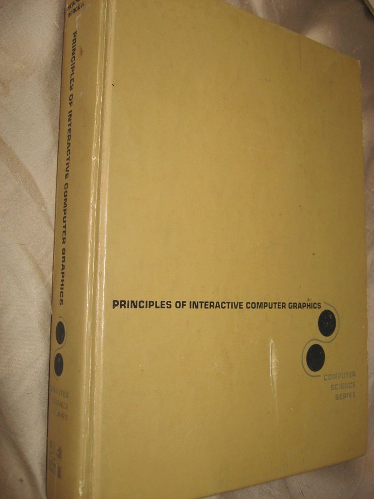 Item #R416 Principles of Interactive Computer Graphics, first edition 1973. William Newman, Robert Sproull.
