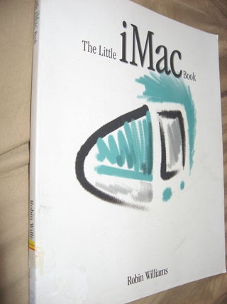 Item #R447 The Little iMac Book 1999. Robin Williams