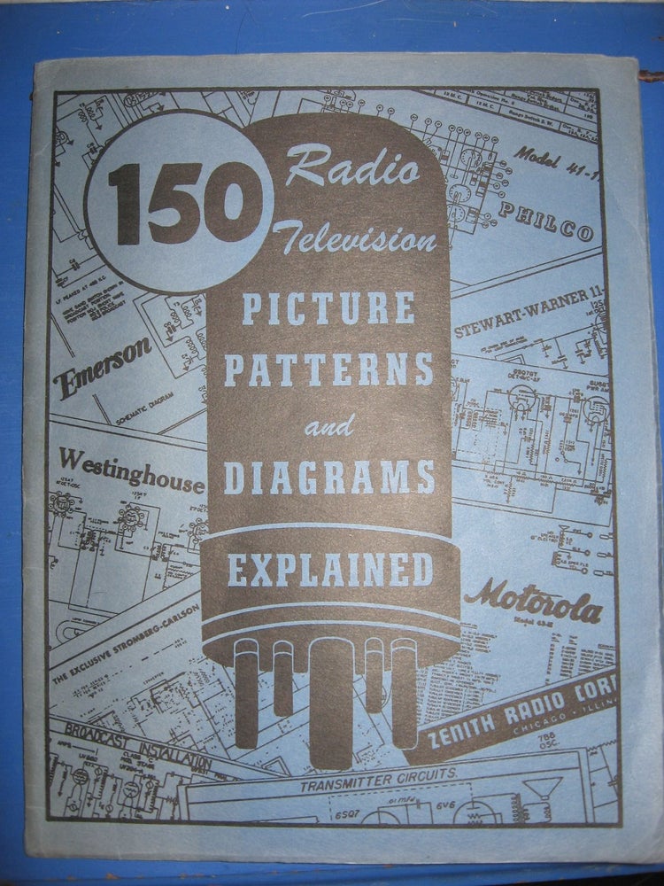 Item #R469 150 Radio - Television Picture Patterns and Diagrams Explained, 1954. Coyne Electrical.