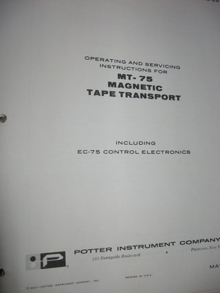 MT-75 Magnetic Tape Transport, May 1964 -- operating and servicing instructions manual, including EC-75 Control Electronics