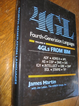 Item #R504 4GL Fourth-Generation Languages, volume III, 4GLs from IBM; ADL, ADRS II, APL, AS,...