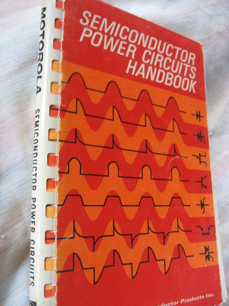 Item #R529 Semiconductor Power Circuits Handbook, 1968. Motorola.