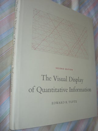 Item #R566 The Visual Display of Quantitative Information, second edition. Edward Tufte
