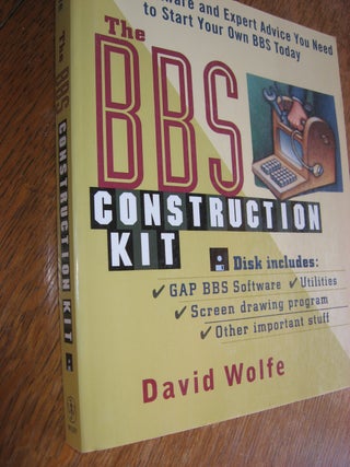 Item #R572 The BBS Construction Kit softcover book (NO DISK). David Wolfe
